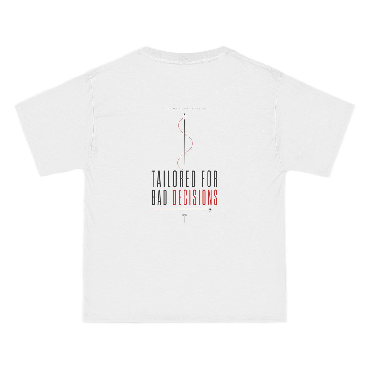 Tailored For Bad Decisions T-Shirt Funny Graphic Tee for Young Adults