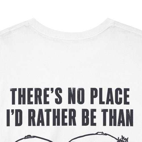 Beaver Valley Graphic Tee "There's No Place I'd Rather Be Than Beaver Valley" Back Print