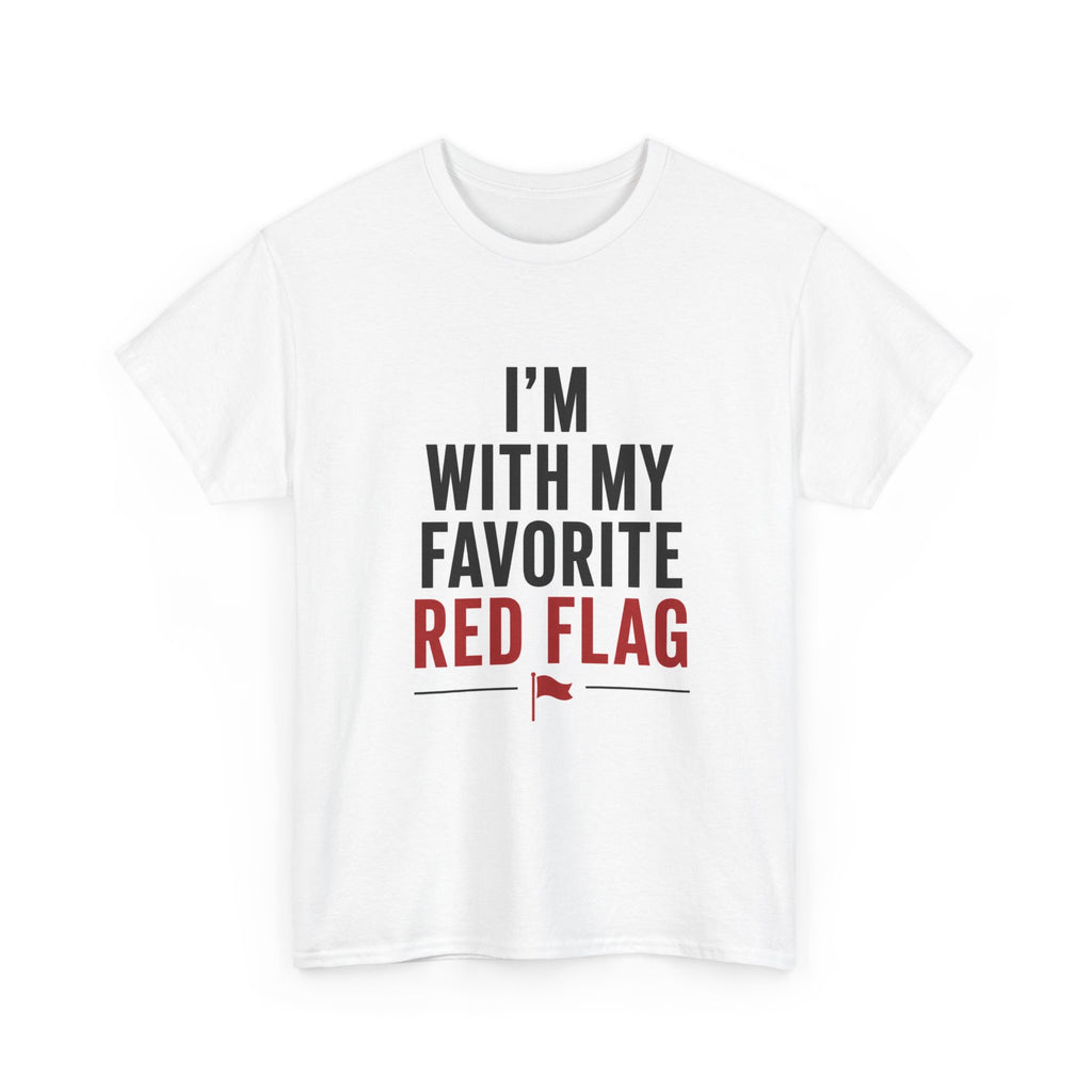 My favourite Red Flag Unisex Heavy Cotton Tee