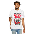 T-Shirt "I Told Her I Like Physical Touch and She Beat Shit Out of Me" Graphic Tee
