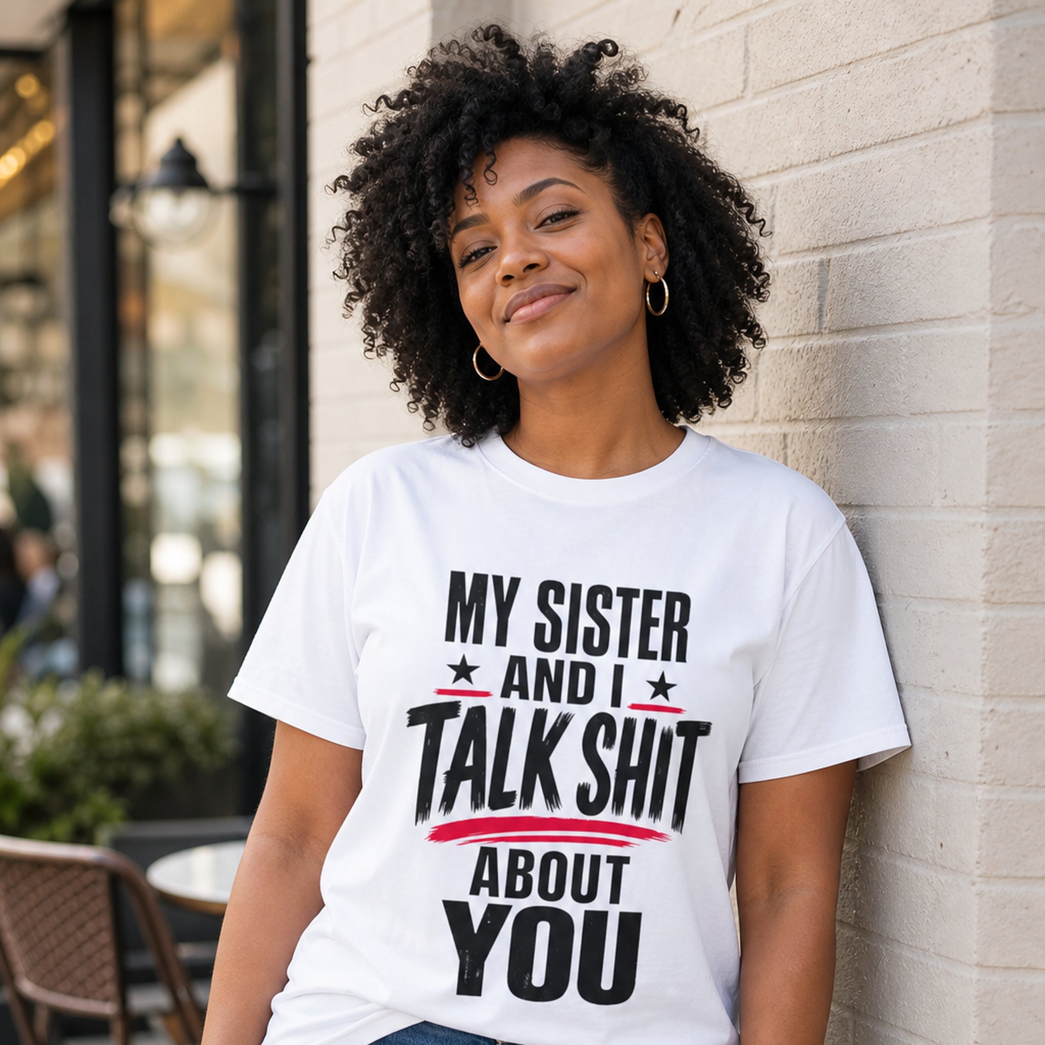 Funny Sister T-Shirt "My Sister And I Talk Shit About You" Graphic Tee